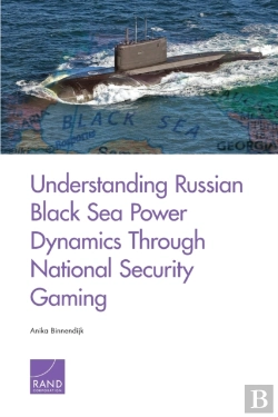 Bertrand.pt - Understanding Russian Black Sea Power Dynamics Through National Security Gaming