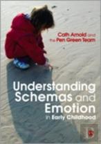 Understanding Schemas And Emotion In Early Childhood