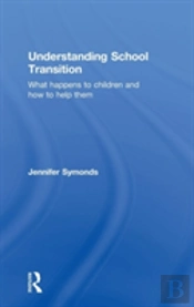 Understanding School Transition