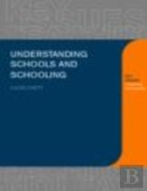 Understanding Schools And Schooling