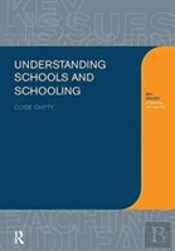 Understanding Schools And Schooling