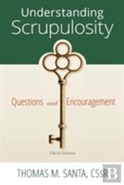 Understanding Scrupulosity