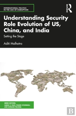 Bertrand.pt - Understanding Security Role Evolution Of Us, China, And India