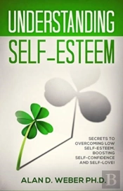 Understanding Self-Esteem
