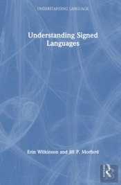 Understanding Signed Languages