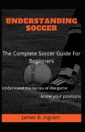 Understanding Soccer