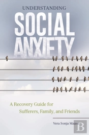 Understanding Social Anxiety