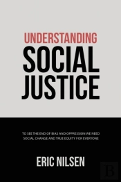 Understanding Social Justice