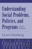 Understanding Social Problems, Policies And Programs