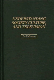 Understanding Society, Culture And Television