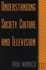 Understanding Society, Culture, And Television