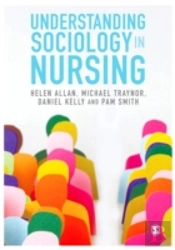 Understanding Sociology In Nursing