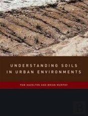 Understanding Soils In Urban Environments