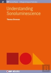 Understanding Sonoluminescence