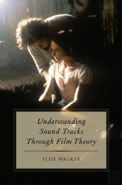 Bertrand.pt - Understanding Sound Tracks Through Film Theory