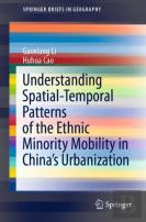 Understanding Spatial-Temporal Patterns Of The Ethnic Minority Mobility In Chinaâ€™S Urbanization