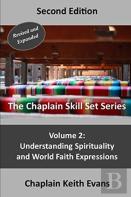 Understanding Spirituality And World Faith Expressions