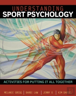 Bertrand.pt - Understanding Sport Psychology: Activities For Putting It All Together