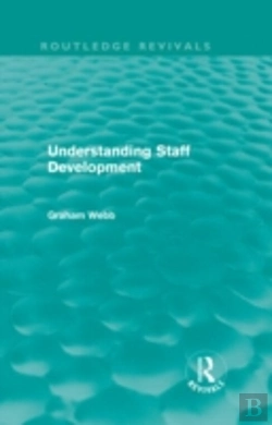 Bertrand.pt - Understanding Staff Development (Routledge Revivals)