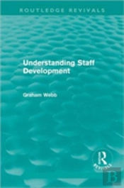 Understanding Staff Development (Routledge Revivals)