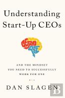 Understanding Start-Up Ceos