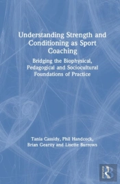 Understanding Strength And Conditioning As Sport Coaching