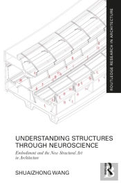 Understanding Structures Through Neuroscience