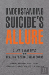 Understanding Suicide'S Allure