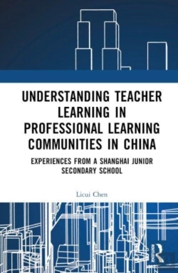Bertrand.pt - Understanding Teacher Learning In Professional Learning Communities In China