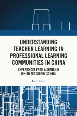 Bertrand.pt - Understanding Teacher Learning In Professional Learning Communities In China