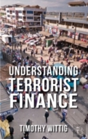 Understanding Terrorist Finance