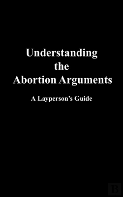 Bertrand.pt - Understanding The Abortion Arguments