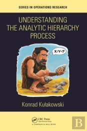 Understanding The Analytic Hierarchy Process