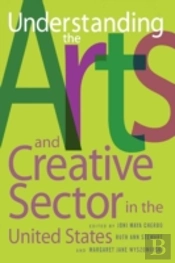 Understanding The Arts And Creative Sector In The United States