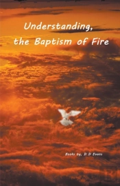 Understanding The Baptism Of Fire