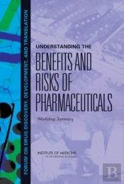 Understanding The Benefits And Risks Of Pharmaceuticals