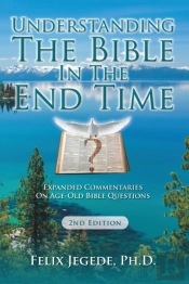 Understanding The Bible In The End Time