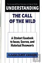Understanding The Call Of The Wild