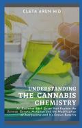 Understanding The Cannabis Chemistry