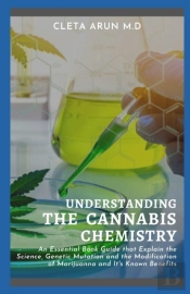 Understanding The Cannabis Chemistry