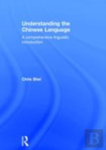 Understanding The Chinese Language