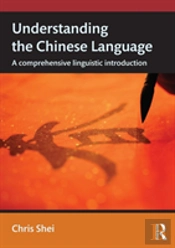 Understanding The Chinese Language