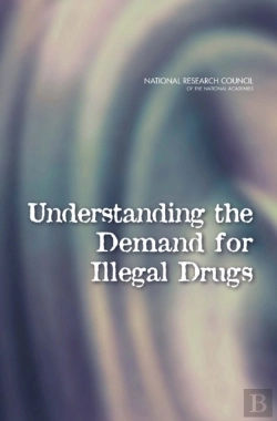 Bertrand.pt - Understanding The Demand For Illegal Drugs