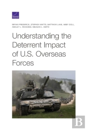 Understanding The Deterrent Impact Of U.S. Overseas Forces