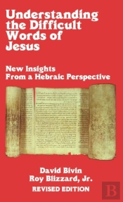 Understanding The Difficult Words Of Jesus