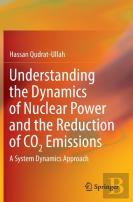 Understanding The Dynamics Of Nuclear Power And The Reduction Of Co2 Emissions