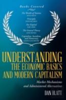Understanding The Economic Basics And Modern Capitalism