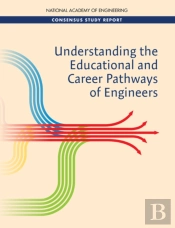 Understanding The Educational And Career Pathways Of Engineers