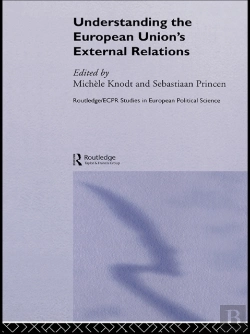 Bertrand.pt - Understanding The European Union'S External Relations