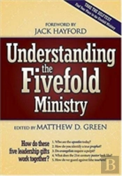 Understanding The Fivefold Ministry